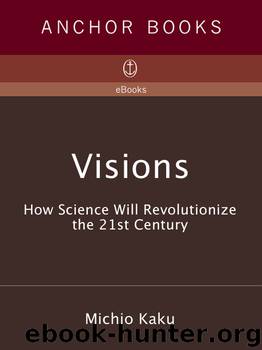 Visions by Michio Kaku