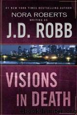 Visions in Death by J D Robb