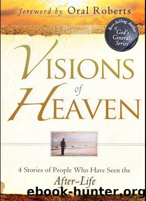 Visions of Heaven by Roberts Liardon