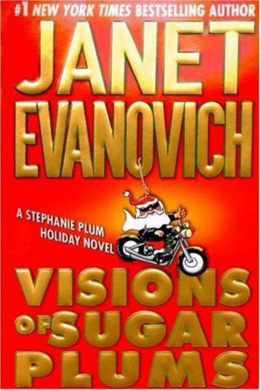 Visions of Sugar Plums by Janet Evanovich