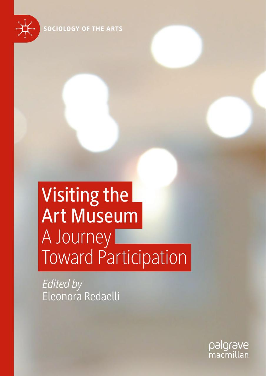 Visiting the Art Museum: A Journey Toward Participation by Eleonora Redaelli