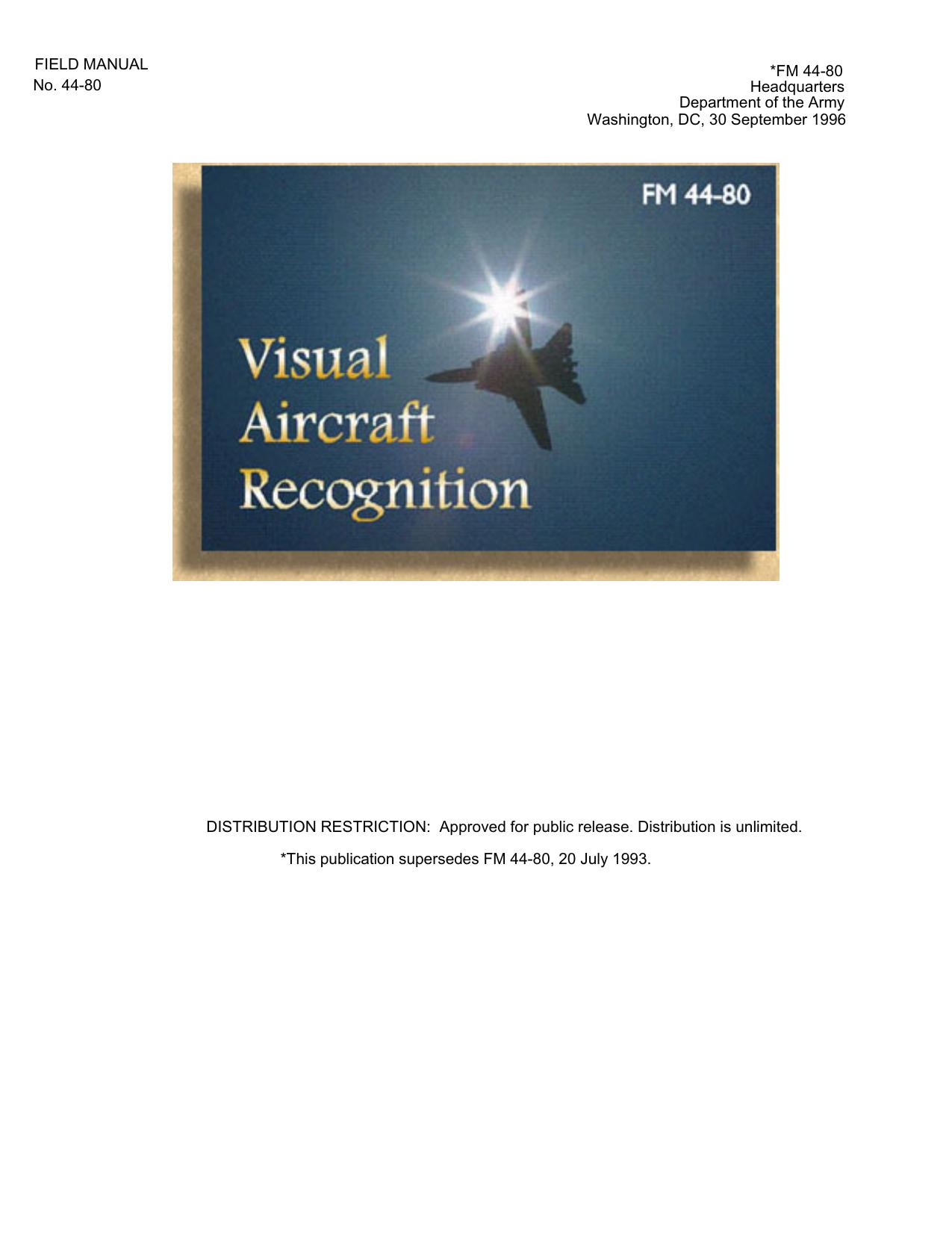 Visual Aircraft Recognition by LAAWS Program Management Office