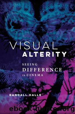 Visual Alterity by Randall Halle