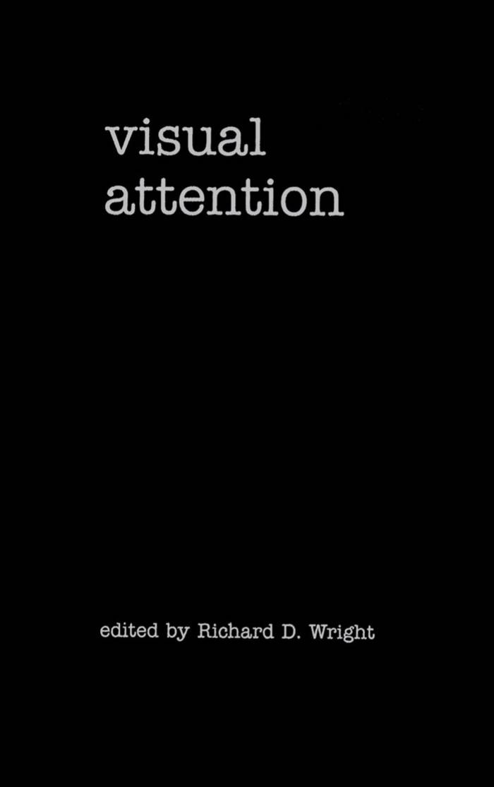 Visual Attention (Vancouver Studies in Cognitive Science) by Richard D. Wright