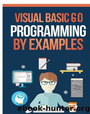 Visual Basic Programming By Examples by Sergey Skudaev
