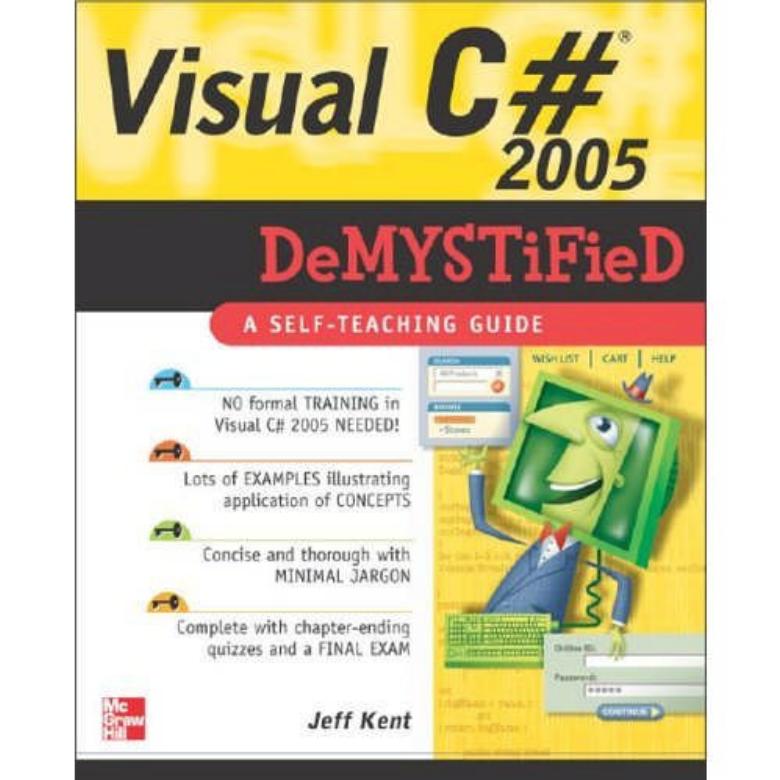 Visual C# 2005 Demystified by Mao Lin Huang Quang Vinh Nguyen Kang Zhang