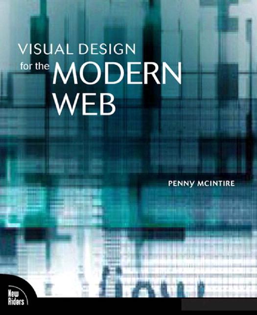 Visual Design for the Modern Web by Penny McIntire