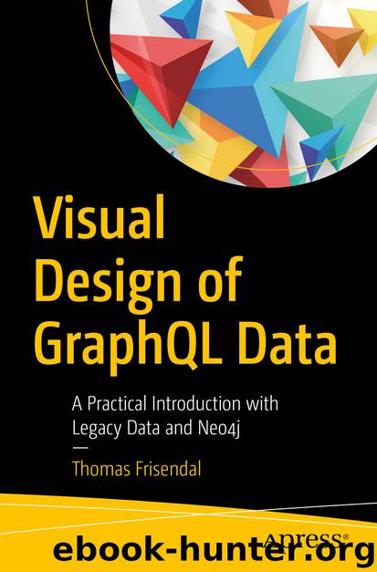 Visual Design of GraphQL Data by Thomas Frisendal