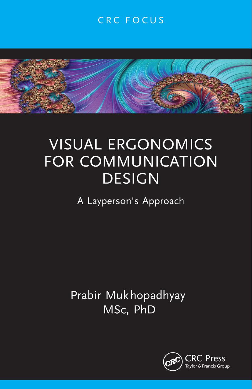 Visual Ergonomics for Communication Design: A Layperson's Approach by Prabir Mukhopadhyay