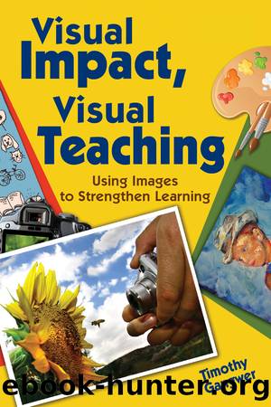 Visual Impact, Visual Teaching by Timothy Gangwer