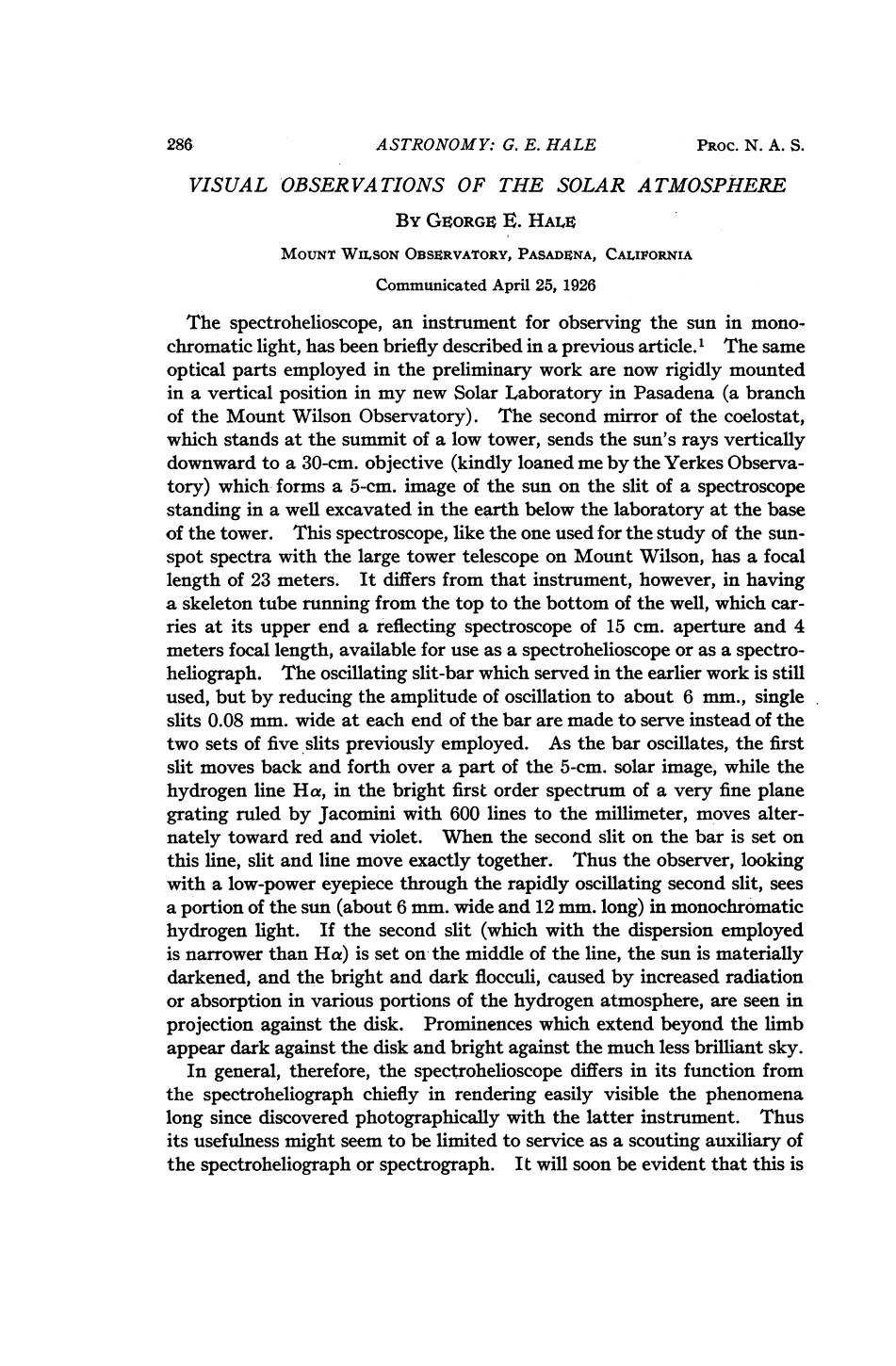 Visual Observations of the Solar Atmosphere by Hale G.E