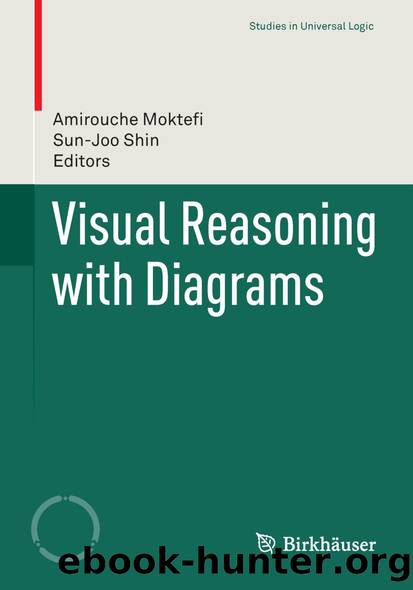 Visual Reasoning with Diagrams by Amirouche Moktefi & Sun-Joo Shin