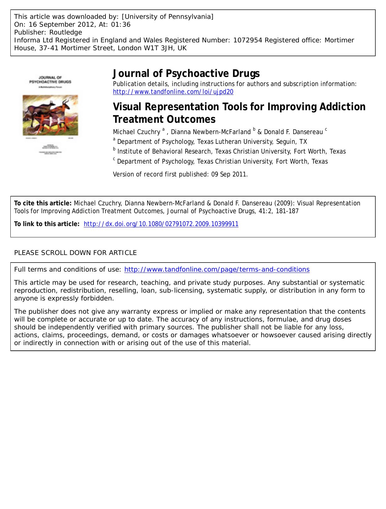 Visual Representation Tools for Improving Addiction Treatment Outcomes by Michael Czuchry a mczuchry@tlu.edu Dianna Newbern-McFarland b & Donald F. Dansereau c