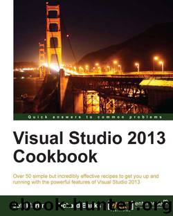 Visual Studio 2013 Cookbook by 未知