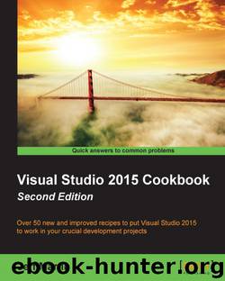 Visual Studio 2015 Cookbook Second Edition by 2016