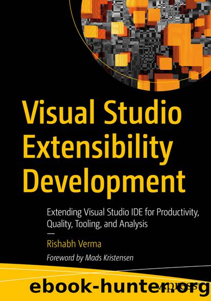 Visual Studio Extensibility Development by Rishabh Verma