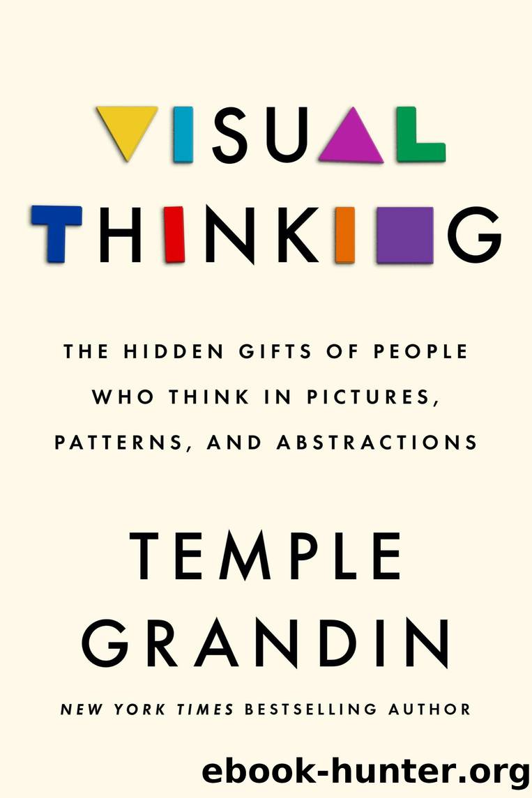 Visual Thinking by Temple Grandin Ph.D