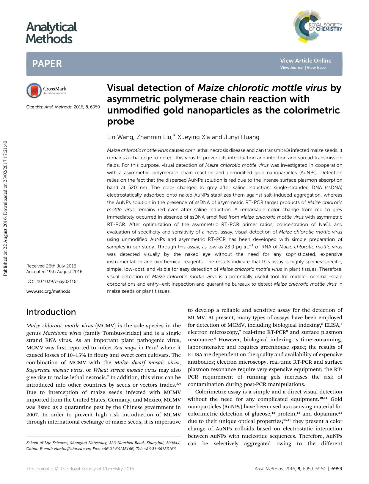 Visual detection of Maize chlorotic mottle virus by asymmetric polymerase chain reaction with unmodified gold nanoparticles as the colorimetric probe by Lin Wang & Zhanmin Liu & Xueying Xia & Junyi Huang