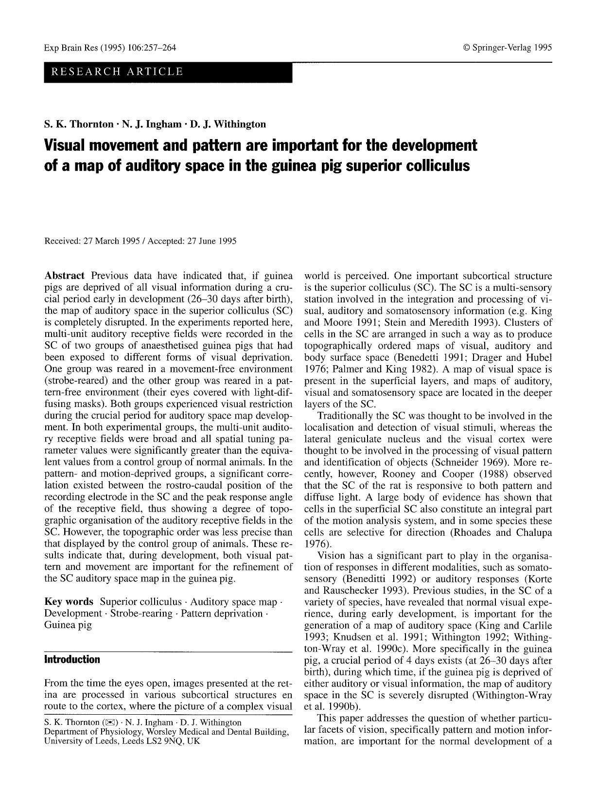 Visual movement and pattern are important for the development of a map of auditory space in the guinea pig superior colliculus by Unknown