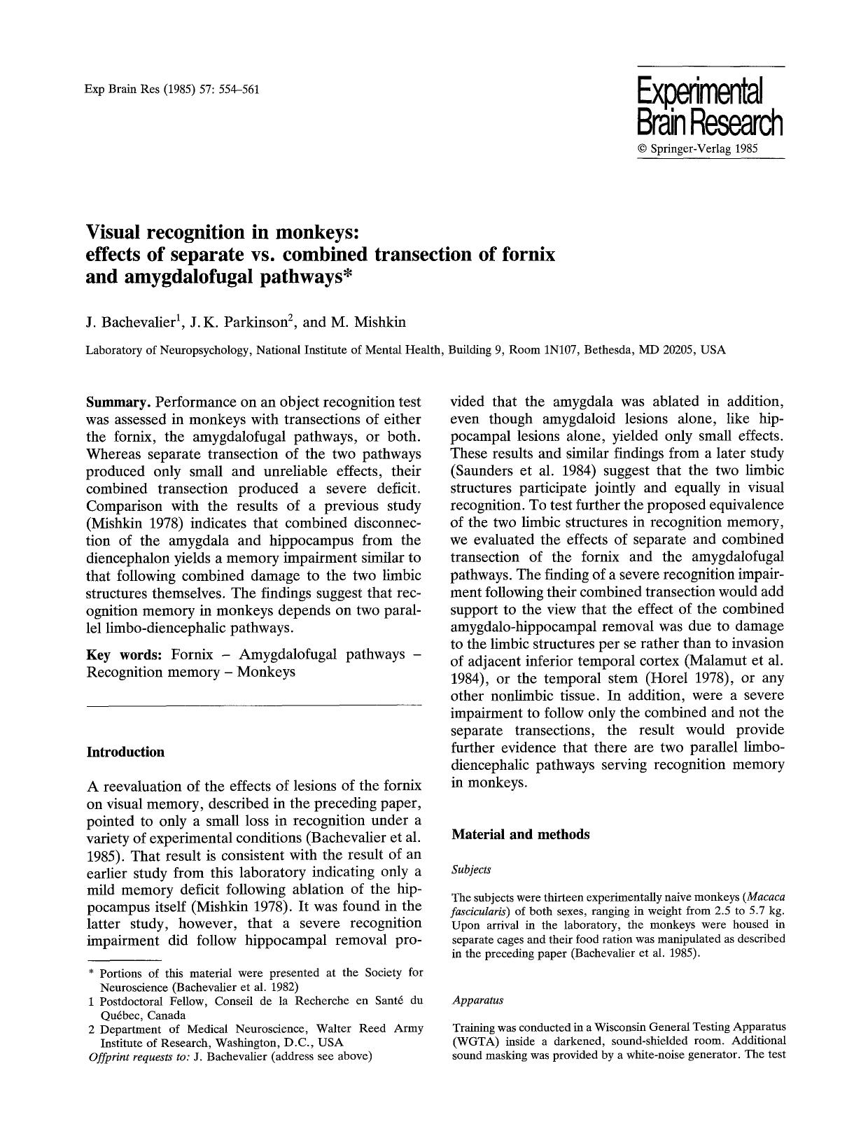 Visual recognition in monkeys: effects of separate vs. combined transection of fornix and amygdalofugal pathways by Unknown