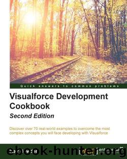 Visualforce Development Cookbook - Second Edition by Keir Bowden