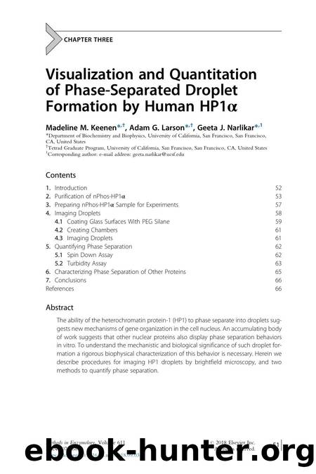 Visualization and Quantitation of Phase-Separated Droplet Formation by Human HP1É by Madeline M. Keenen & Adam G. Larson & Geeta J. Narlikar