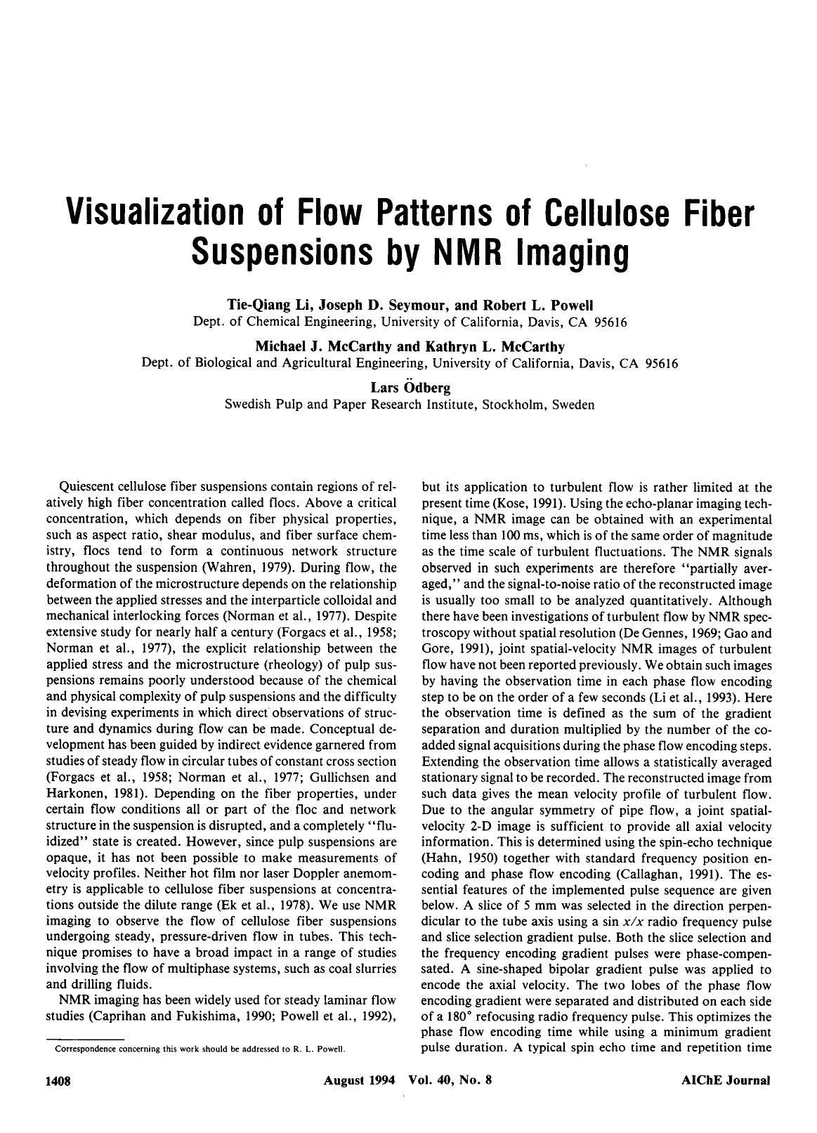 Visualization of flow patterns of cellulose fiber suspensions by NMR imaging by Unknown