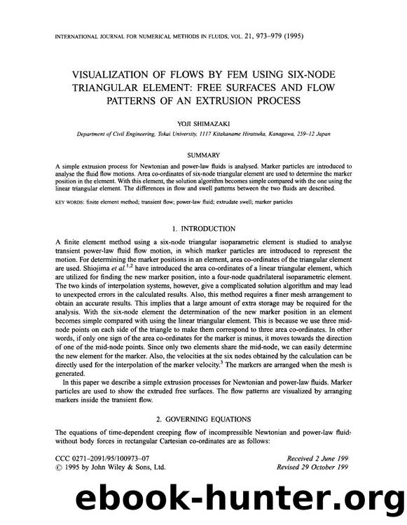 Visualization of flows by FEM using six-node triangular element: Free surfaces and flow patterns of an extrusion process by Unknown