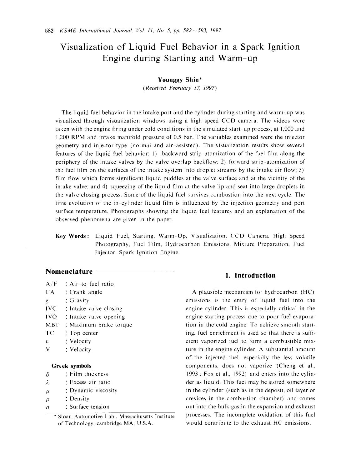 Visualization of liquid fuel behavior in a spark ignition engine during starting and warm-up by Unknown