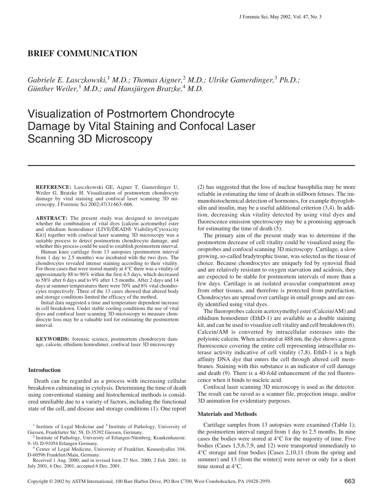 Visualization of postmortem chondrocyte damage by vital staining and confocal laser scanning 3D microscopy by Lasczkowski GE Aigner T Gamerdinger U Weiler G Bratzke H