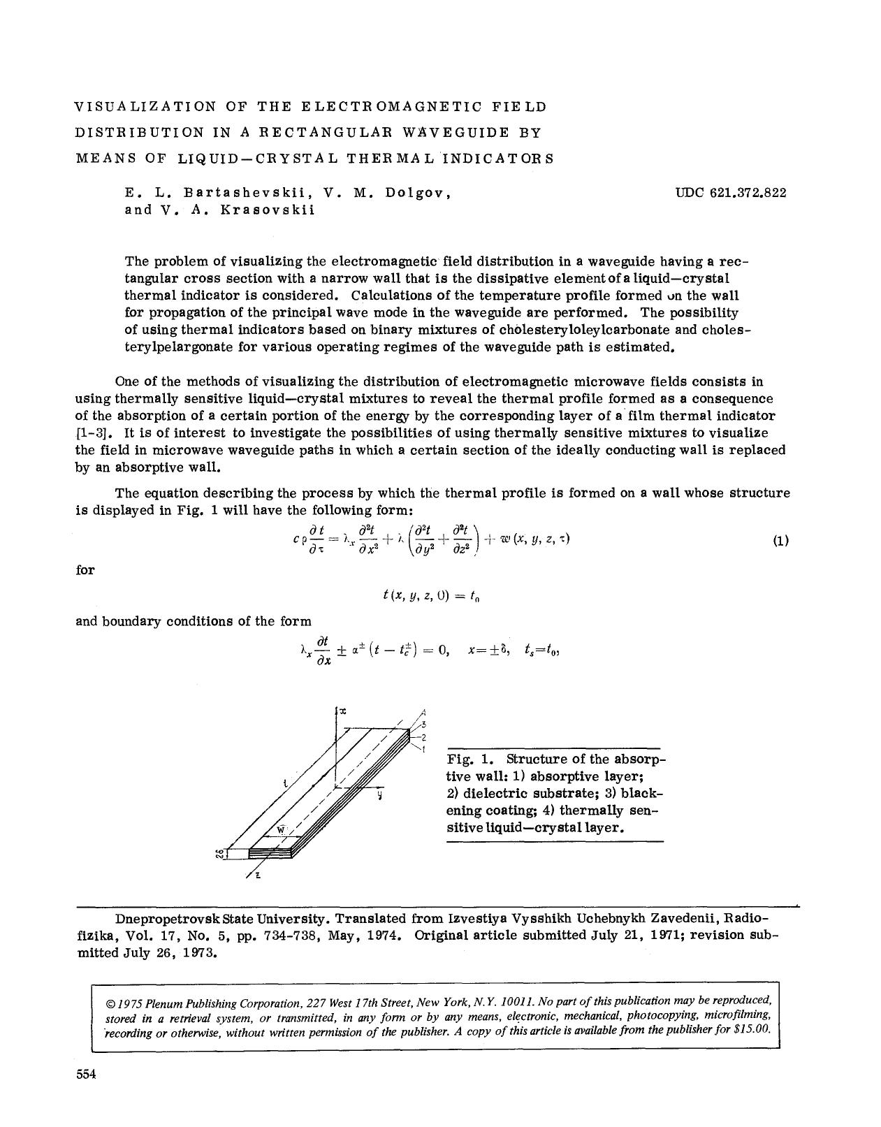 Visualization of the electromagnetic field distribution in a rectangular waveguide by means of liquid-crystal thermal indicators by Unknown