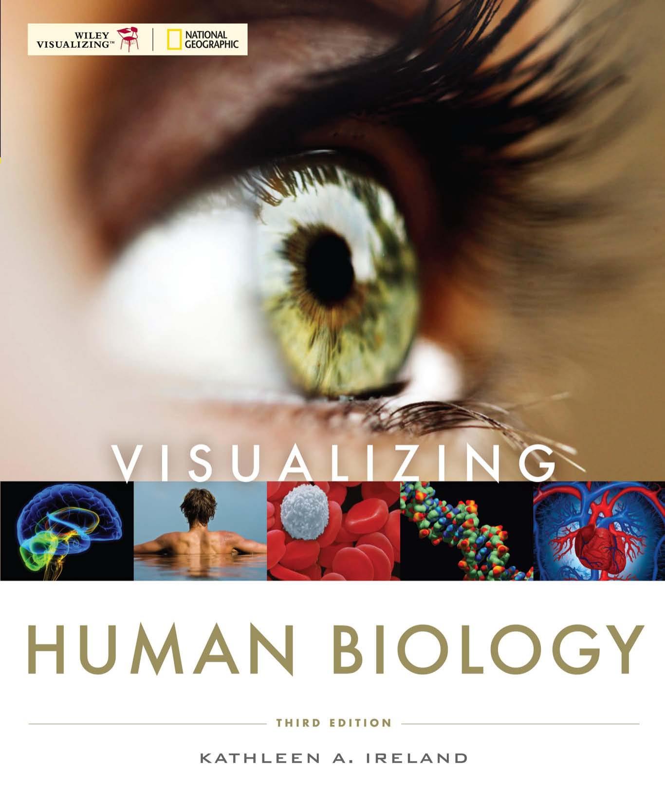 Visualizing Human Biology, Third Edition by Kathleen A. Ireland