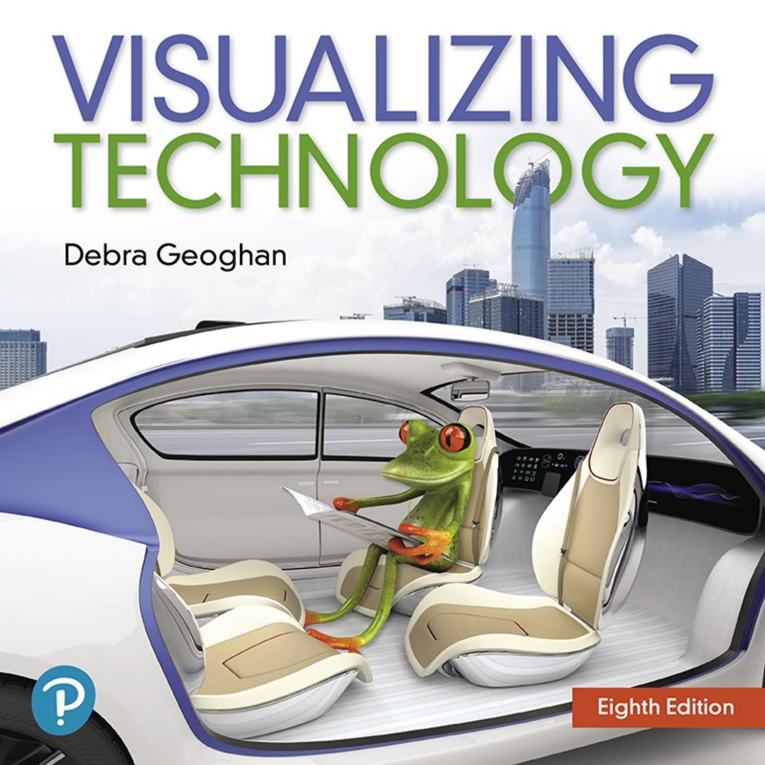 Visualizing technology. Complete by Debra Geoghan