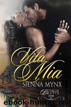 Vita Mia (Battaglia Mafia Series Book 10) by Sienna Mynx