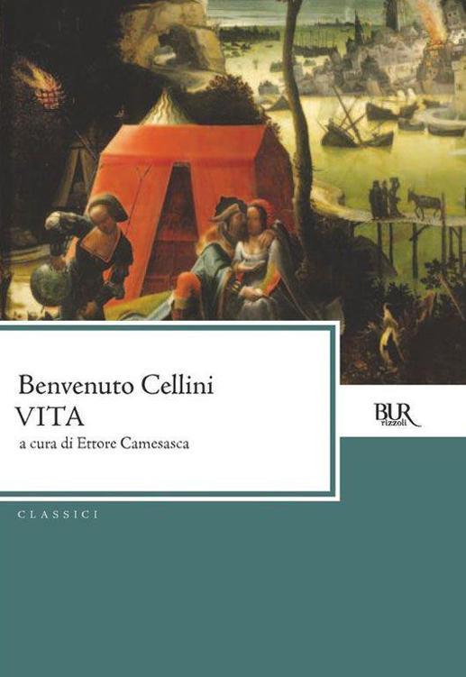 Vita by Benvenuto Cellini