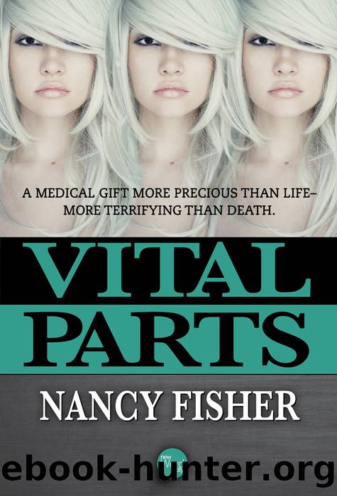 Vital Parts by Nancy Fisher