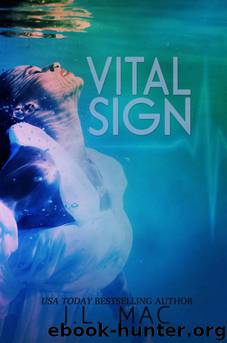 Vital Sign by J. L. Mac