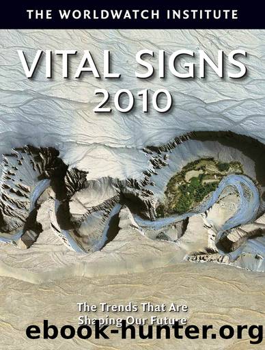 Vital Signs 2010 by The Worldwatch Institute;