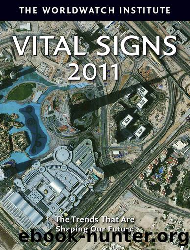 Vital Signs 2011 by The Worldwatch Institute;