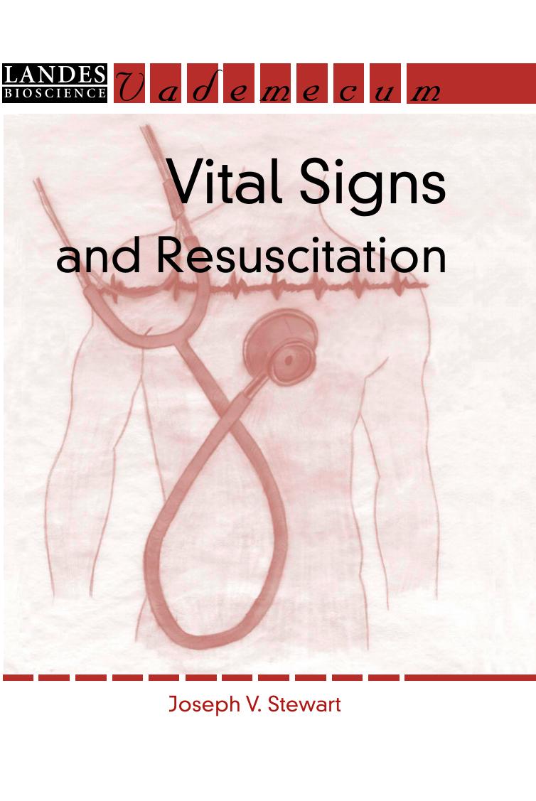 Vital Signs and Resuscitation by Joseph V. Stewart M.D