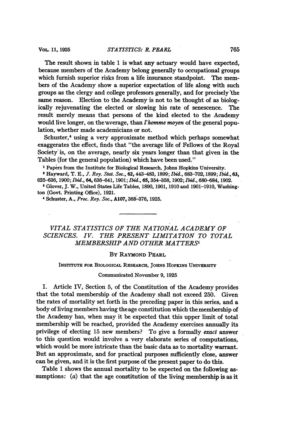 Vital Statistics of the National Academy of Sciences IV. The Present Limitation to Total Membership and Other Matters by Pearl R