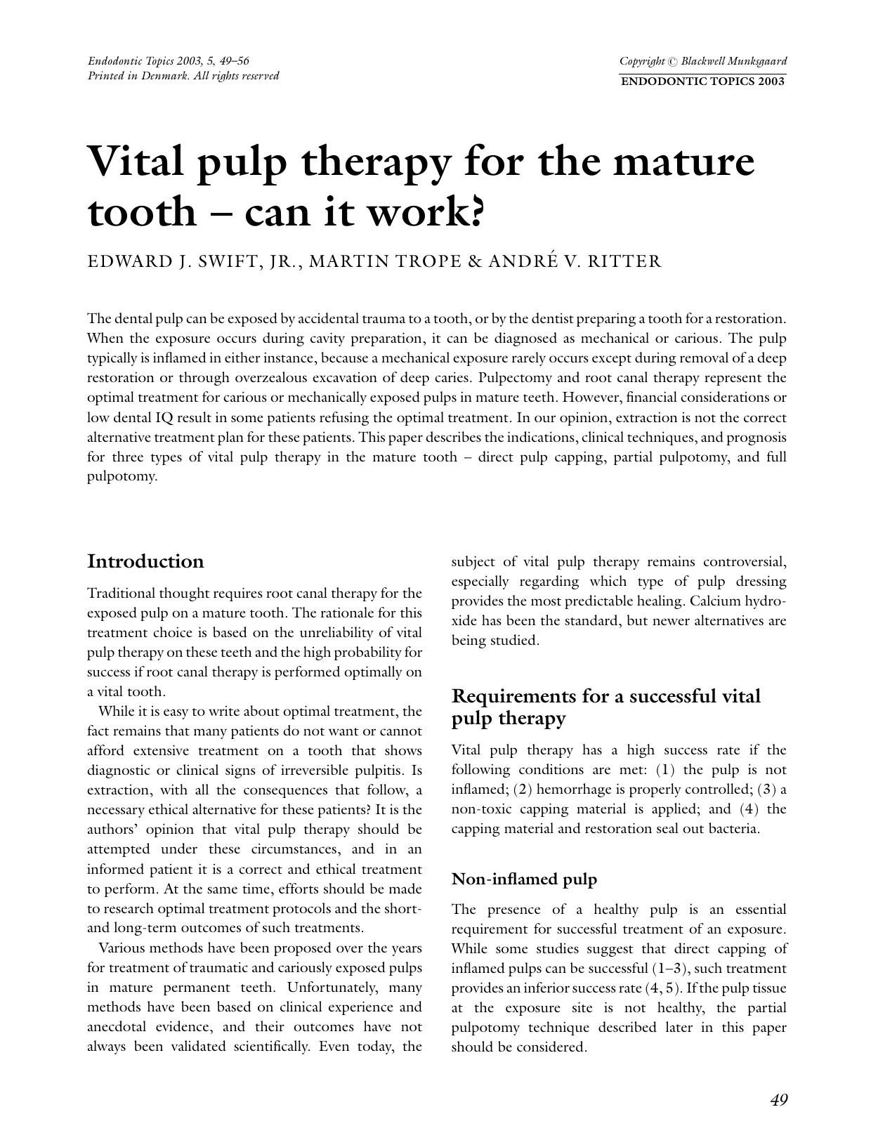 Vital pulp therapy for the mature tooth â can it work by Unknown