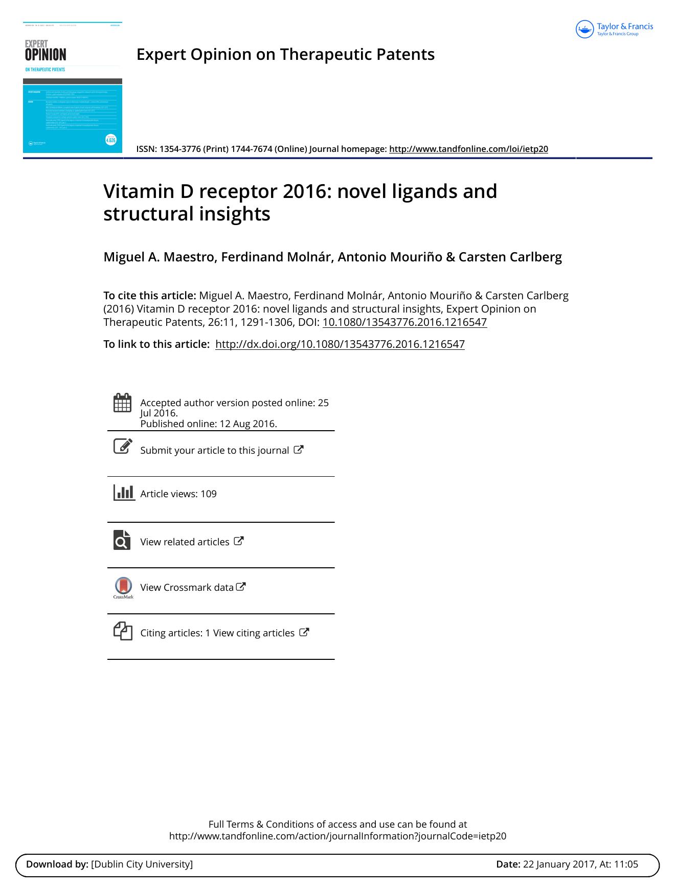 Vitamin D receptor 2016: novel ligands and structural insights by Miguel A. Maestro & Ferdinand Molnár & Antonio Mouriño & Carsten Carlberg
