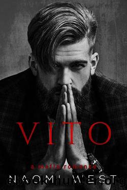Vito: A Dark Mafia Romance (Dirty Dons Club Book 3) by Naomi West