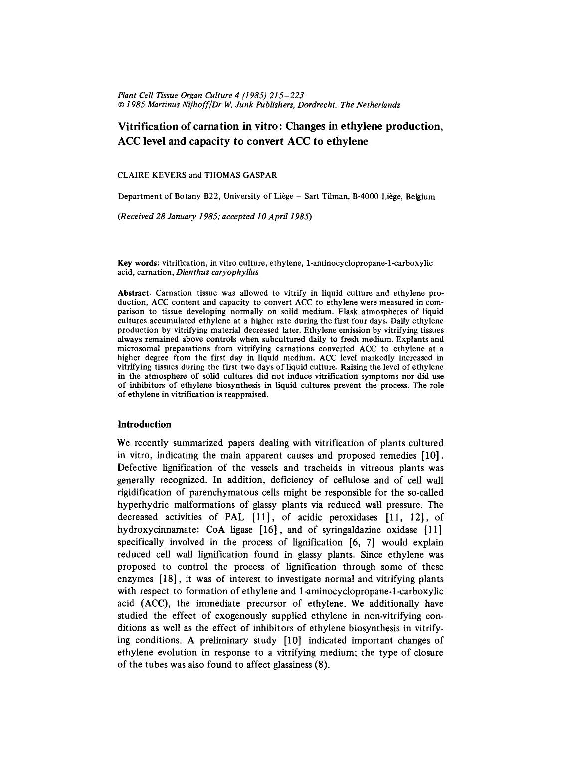Vitrification of carnation in vitro: Changes in ethylene production, ACC level and capacity to convert ACC to ethylene by Unknown