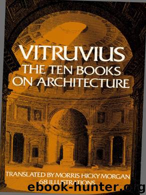 Vitruvius by Morris Hicky Morgan