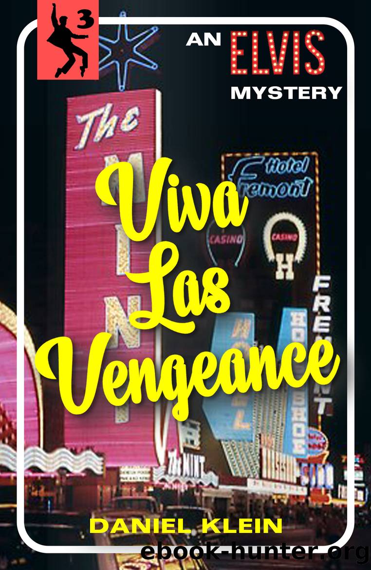 Viva Las Vengeance by Daniel Klein