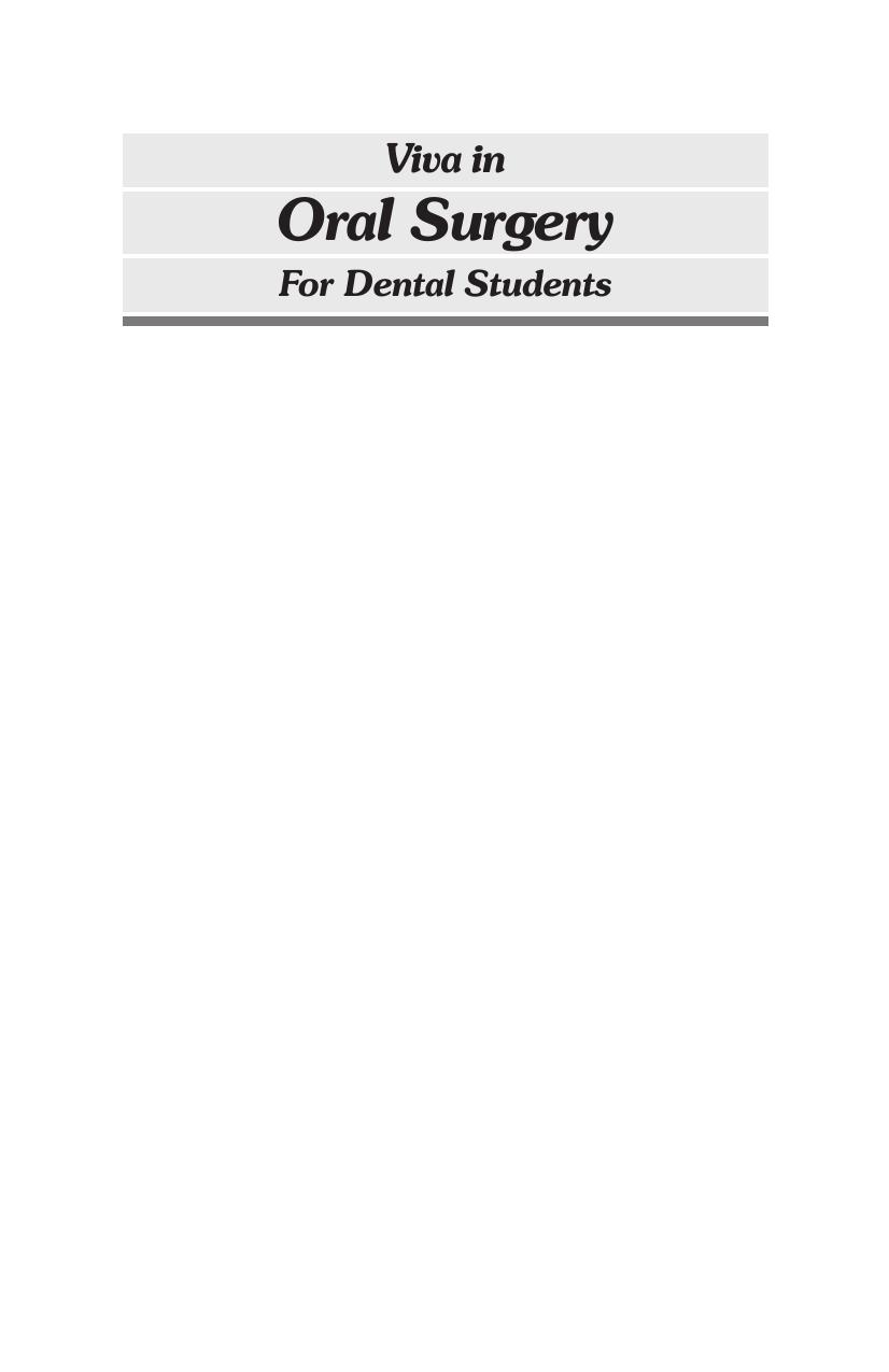 Viva in Oral Surgery for Dental Students by Jaypee Brothers; (2012)