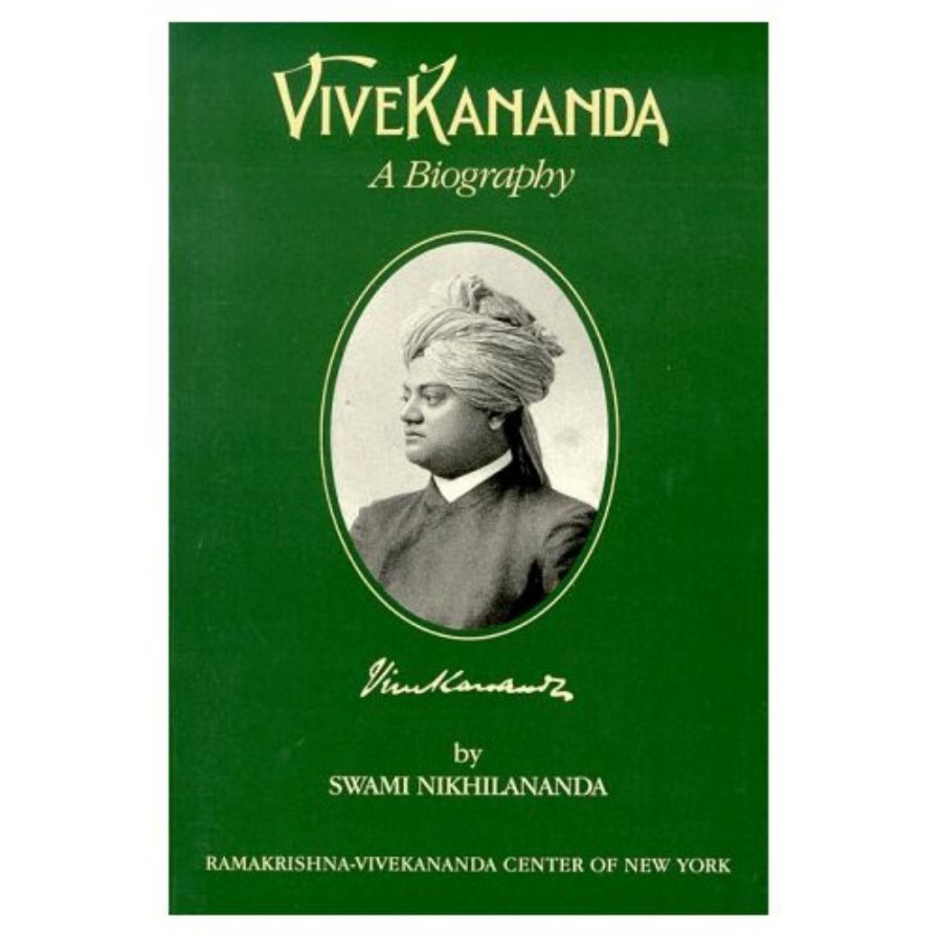 Vivekananda: A Biography by Swami Nikhilananda