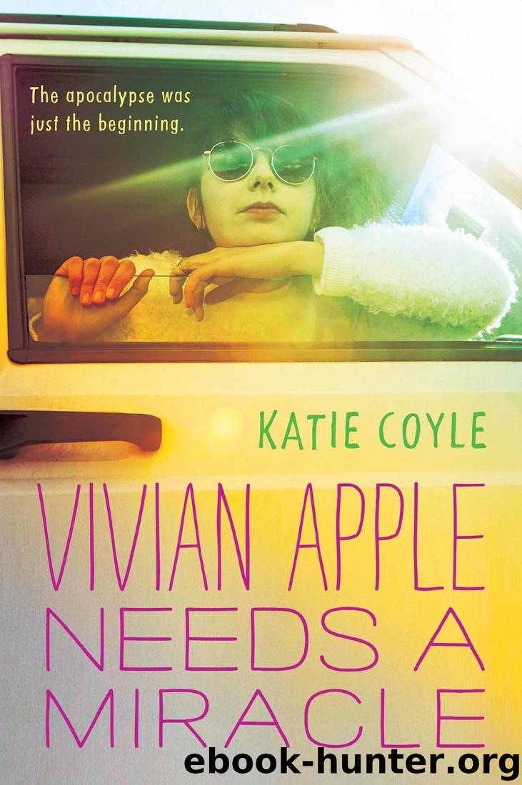 Vivian Apple Needs a Miracle by Coyle Katie